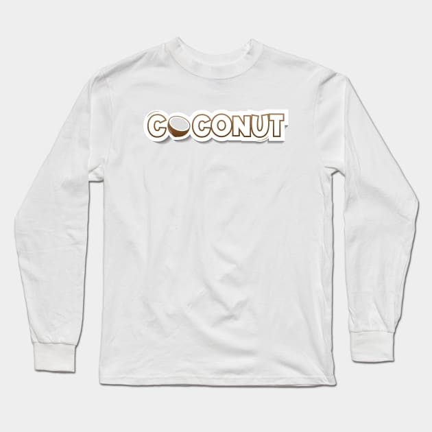 Coconut Text Long Sleeve T-Shirt by dewarafoni